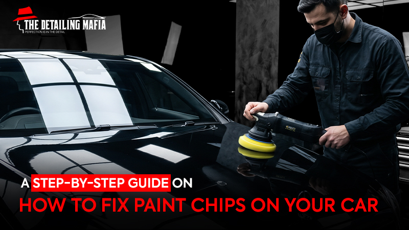How to Repair Chipped Paint on Car | The Detailing Mafia