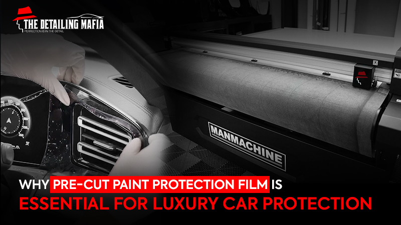 Why Precut Paint Protection Film Is Essential for Your Car