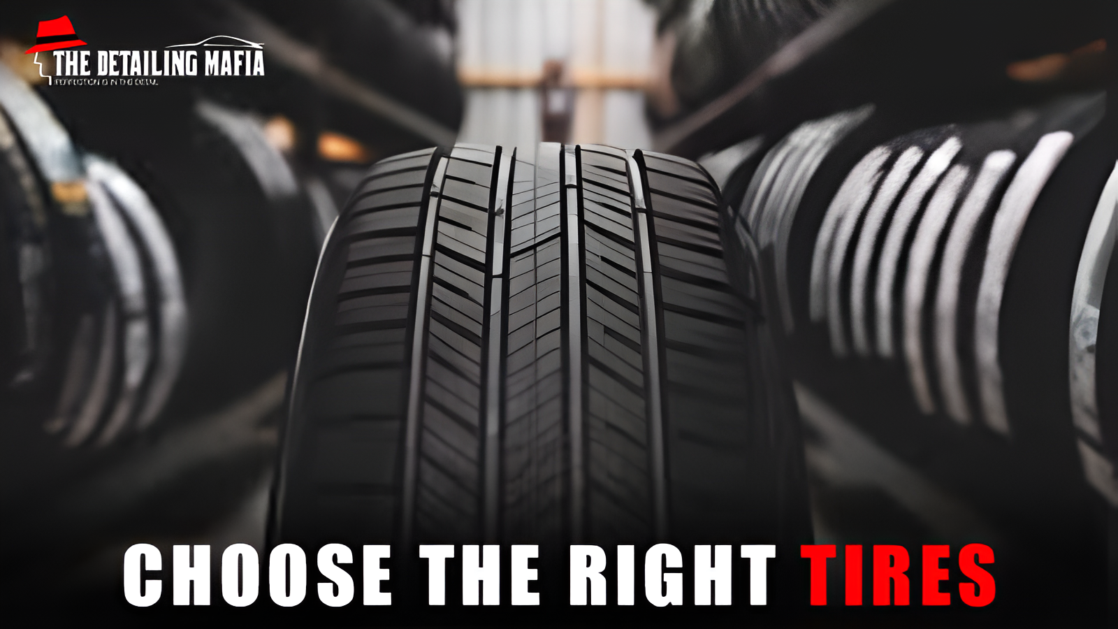 Choose the Right Tires Like a Pro 